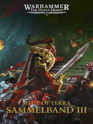 cover image of The Horus Heresy: Siege of Terra – Sammelband III